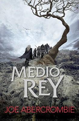 MEDIO REY (EL MAR QUEBRADO 1) | 9788415831600 | ABERCROMBIE, JOE