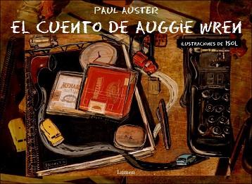 CUENTO DE AUGGIE WREN, EL | 9788426413741 | AUSTER, PAUL | Llibreria L'Illa - Llibreria Online de Mollet - Comprar llibres online