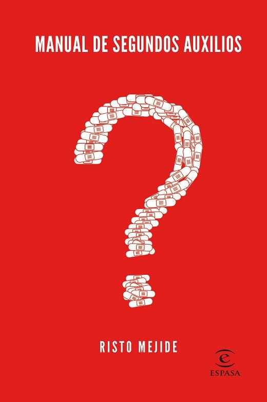 MANUAL DE SEGUNDOS AUXILIOS | 9788467065145 | MEJIDE, RISTO | Llibreria L'Illa - Llibreria Online de Mollet - Comprar llibres online