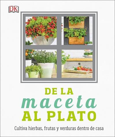 DE LA MACETA AL PLATO | 9780241301005 | VARIOS AUTORES | Llibreria L'Illa - Llibreria Online de Mollet - Comprar llibres online