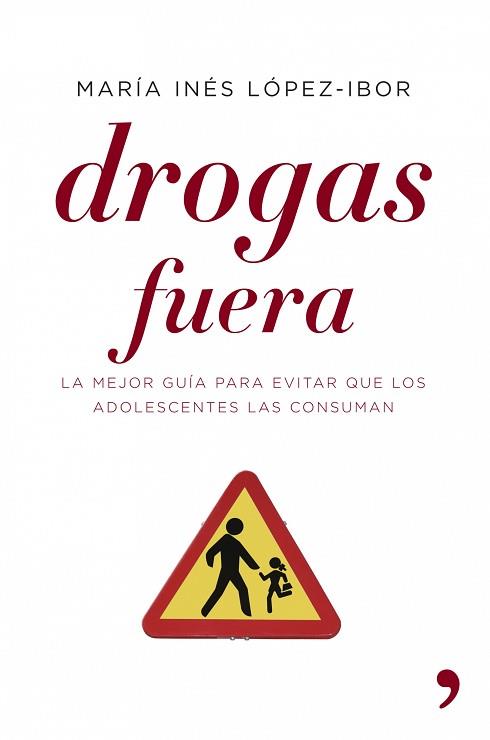 DROGAS FUERA | 9788484606390 | LOPEZ=IBOR, MARIA INES | Llibreria L'Illa - Llibreria Online de Mollet - Comprar llibres online