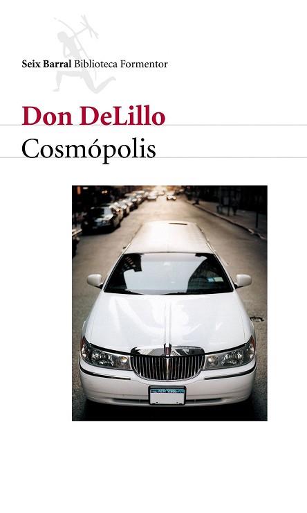 COSMOPOLIS | 9788432227622 | DELILLO, DON | Llibreria L'Illa - Llibreria Online de Mollet - Comprar llibres online