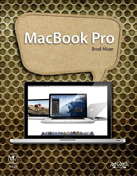 MACBOOK PRO | 9788441530409 | MISER, BRAD | Llibreria L'Illa - Llibreria Online de Mollet - Comprar llibres online