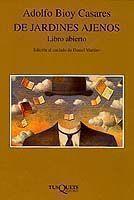 DE JARDINES AJENOS.LIBRO ABIERTO | 9788483105153 | BIOY CASARS, ADOLFO | Llibreria L'Illa - Llibreria Online de Mollet - Comprar llibres online