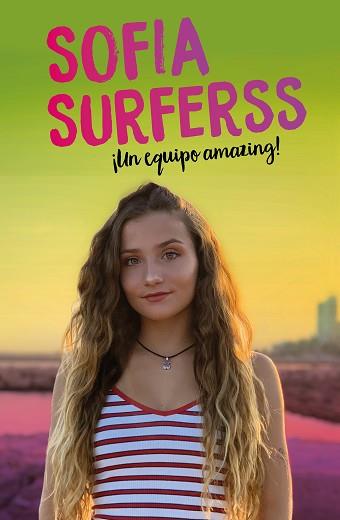 EQUIPO AMAZING, UN | 9788417736453 | SURFERSS, SOFÍA | Llibreria L'Illa - Llibreria Online de Mollet - Comprar llibres online