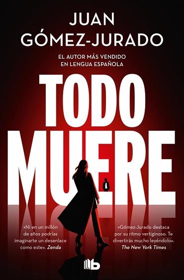 TODO MUERE | 9791387652234 | GÓMEZ-JURADO, JUAN | Llibreria L'Illa - Llibreria Online de Mollet - Comprar llibres online