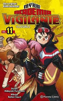 MY HERO ACADEMIA VIGILANTE ILLEGALS Nº 11 | 9788491747260 | HORIKOSHI, KOHEI | Llibreria L'Illa - Llibreria Online de Mollet - Comprar llibres online