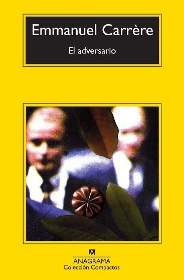 ADVERSARIO, EL | 9788433977151 | CARRÈRE, EMMANUEL | Llibreria L'Illa - Llibreria Online de Mollet - Comprar llibres online