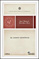 CANON CIENTIFICO, EL | 9788484326809 | SANCHEZ RON, JOSE MANUEL | Llibreria L'Illa - Llibreria Online de Mollet - Comprar llibres online