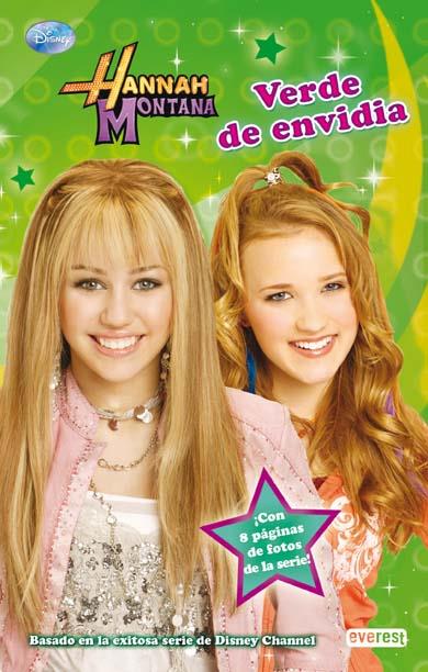 HANNAH MONTANA. VERDE DE ENVIDIA. NOVELIZACIÓN | 9788444164007 | Llibreria L'Illa - Llibreria Online de Mollet - Comprar llibres online