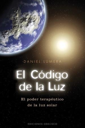 CODIGO DE LA LUZ, EL | 9788497776974 | LUMERA, DANIEL | Llibreria L'Illa - Llibreria Online de Mollet - Comprar llibres online