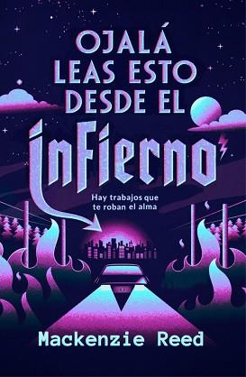 OJALÁ LEAS ESTO DESDE EL INFIERNO | 9788466685849 | REED, MACKENZIE | Llibreria L'Illa - Llibreria Online de Mollet - Comprar llibres online
