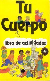 TU CUERPO.LIBRO DE ACTIVIDADES | 9788446003533