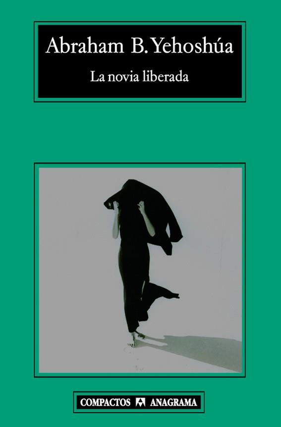 NOVIA LIBERADA, LA | 9788433973221 | YEHOSHUA, ABRAHAM B. | Llibreria L'Illa - Llibreria Online de Mollet - Comprar llibres online