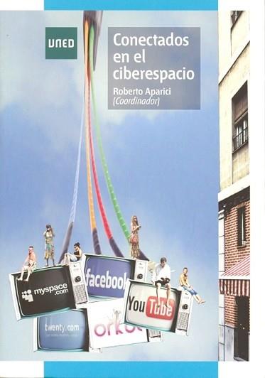 CONECTADOS EN EL CIBERESPACIO | 9788436261400 | APARICI MARINO | Llibreria L'Illa - Llibreria Online de Mollet - Comprar llibres online