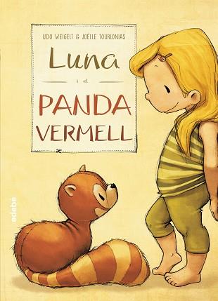 LUNA I EL PANDA VERMELL | 9788468331591 | WEIGELT, UDO | Llibreria L'Illa - Llibreria Online de Mollet - Comprar llibres online