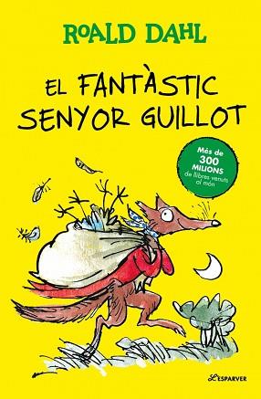 FANTÀSTIC SENYOR GUILLOT, EL | 9791387741907 | DAHL, ROALD | Llibreria L'Illa - Llibreria Online de Mollet - Comprar llibres online