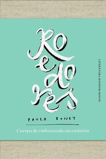 ROEDORES | CUERPO DE EMBARAZADA SIN EMBRIÓN | 9788439734673 | BONET, PAULA | Llibreria L'Illa - Llibreria Online de Mollet - Comprar llibres online