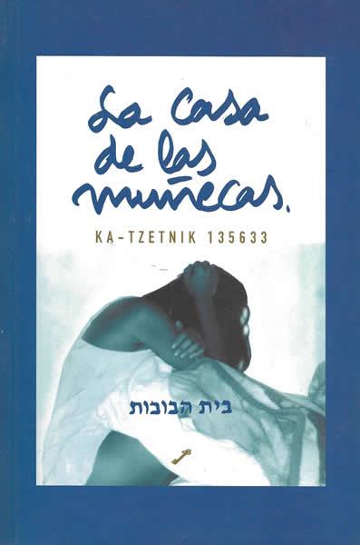 CASA DE LAS MUÑECAS, LA | 9788495496010 | KA-TZETNIK 135633 | Llibreria L'Illa - Llibreria Online de Mollet - Comprar llibres online