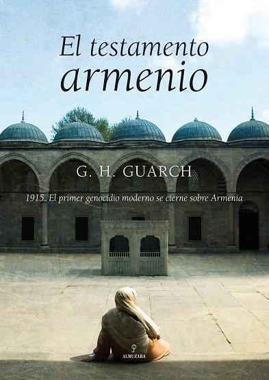 TESTAMENTO ARMENIO, EL | 9788496968264 | GUARCH, G.H. | Llibreria L'Illa - Llibreria Online de Mollet - Comprar llibres online