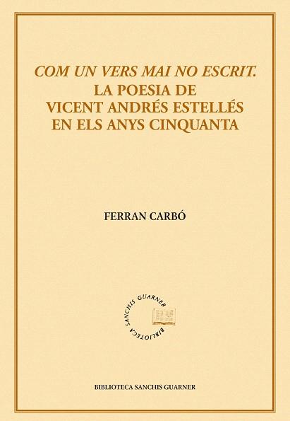 COM UN VERS MAI NO ESCRIT | 9788498831436 | CARBO, FERRAN