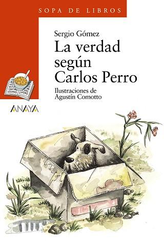 VERDAD SEGUN CARLOS PERRO, LA | 9788466725583 | GOMEZ MARDONES, SERGIO (1962- ) | Llibreria L'Illa - Llibreria Online de Mollet - Comprar llibres online