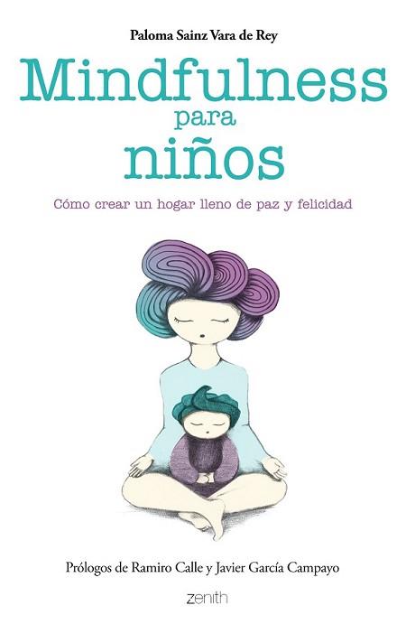 MINDFULNESS PARA NIÑOS | 9788408136699 | SAINZ VARA DEL REY, PALOMA | Llibreria L'Illa - Llibreria Online de Mollet - Comprar llibres online