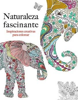 NATURALEZA FASCINANTE | 9788415618355 | ROSE, CHRISTINA | Llibreria L'Illa - Llibreria Online de Mollet - Comprar llibres online