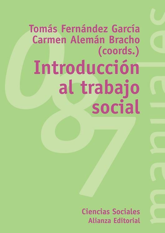 INTRODUCCION AL TRABAJO SOCIAL | 9788420643212 | FERNANDEZ GARCIA, TOMAS / ALEMAN BRACHO, CARMEN | Llibreria L'Illa - Llibreria Online de Mollet - Comprar llibres online