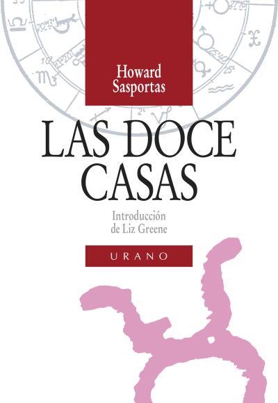 DOCE CASAS LAS | 9788486344283 | SASPORTAS, HOWARD | Llibreria L'Illa - Llibreria Online de Mollet - Comprar llibres online