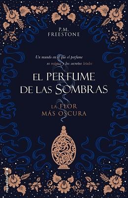 FLOR MÁS OSCURA, LA | 9788417805258 | FREESTONE, P.M. | Llibreria L'Illa - Llibreria Online de Mollet - Comprar llibres online