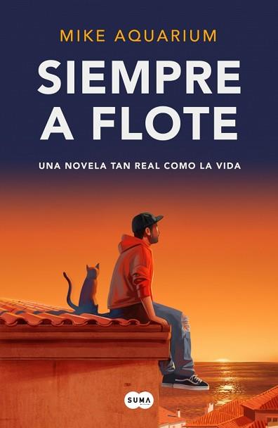 SIEMPRE A FLOTE | 9788410257924 | AQUARIUM, MIKE | Llibreria L'Illa - Llibreria Online de Mollet - Comprar llibres online