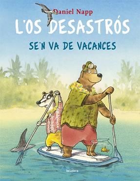 OS DESASTRÓS SE'N VA DE VACANCES, L' | 9788424665524 | NAPP, DANIEL | Llibreria L'Illa - Llibreria Online de Mollet - Comprar llibres online