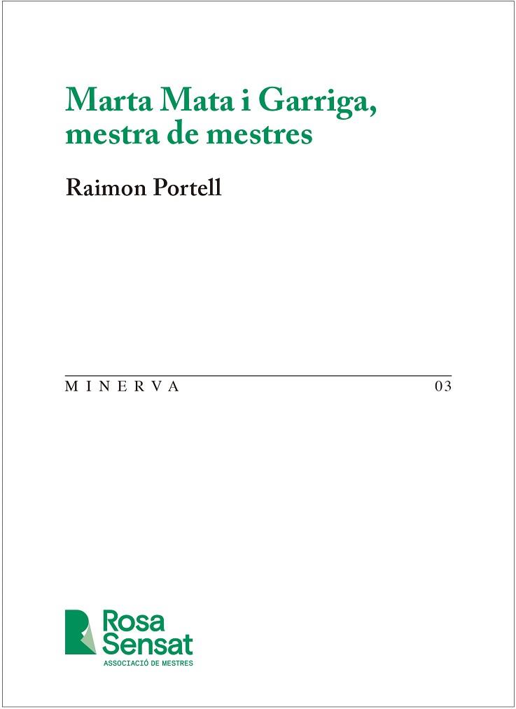 MARTA MATA I GARRIGA, MESTRA DE MESTRES | 9791399004540 | PORTELL, RAIMON | Llibreria L'Illa - Llibreria Online de Mollet - Comprar llibres online