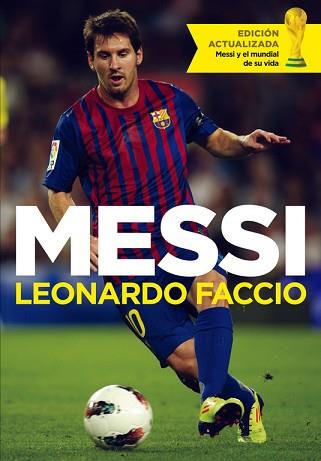 MESSI | 9788499924489 | FACCIO, LEONARDO | Llibreria L'Illa - Llibreria Online de Mollet - Comprar llibres online