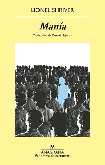 MANÍA | 9788433948076 | SHRIVER, LIONEL | Llibreria L'Illa - Llibreria Online de Mollet - Comprar llibres online