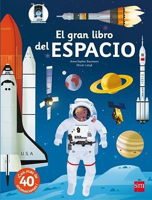 GRAN LIBRO DEL ESPACIO, EL | 9788467591149 | BAUMANN, ANNE-SOPHIE | Llibreria L'Illa - Llibreria Online de Mollet - Comprar llibres online