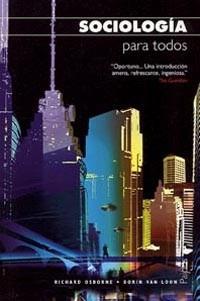 SOCIOLOGIA PARA TODOS | 9788449318184 | OSBORNE, RICHARD | Llibreria L'Illa - Llibreria Online de Mollet - Comprar llibres online