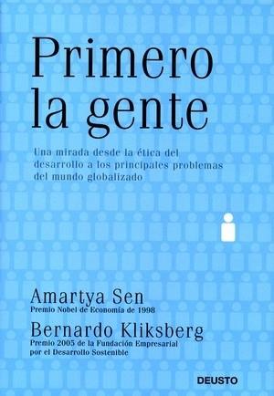 PRIMERO LA GENTE | 9788423425839 | SEN, AMARTYA / BERNARDO KLIKSBERG | Llibreria L'Illa - Llibreria Online de Mollet - Comprar llibres online