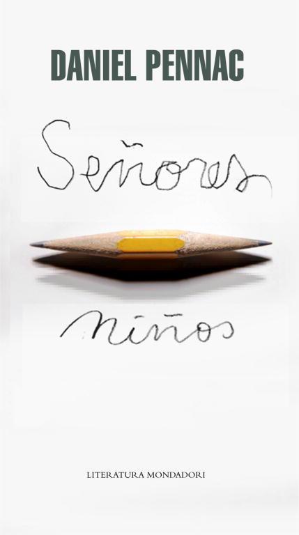 SEÑORES NIÑOS | 9788439723714 | PENNAC, DANIEL | Llibreria L'Illa - Llibreria Online de Mollet - Comprar llibres online