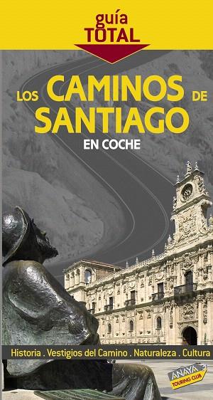 CAMINOS DE SANTIAGO  EN COCHE, LOS | 9788497768641 | POMBO RODRÍGUEZ, ANTÓN