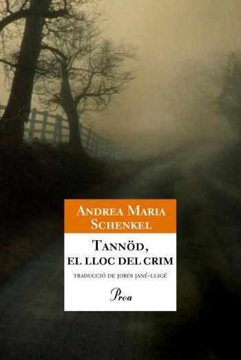 TANNOD EL LLOC DEL CRIM | 9788484371281 | SCHENKEL, ANDREA MARIA