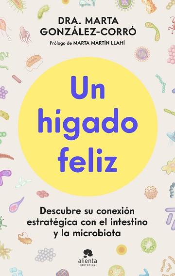 HÍGADO FELIZ, UN | 9788413445151 | GONZÁLEZ-CORRÓ, MARTA