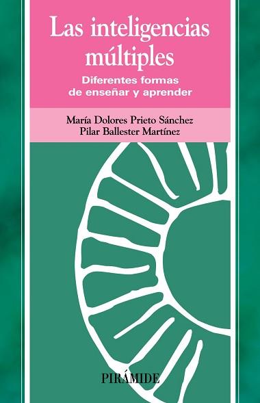 INTELIGENCIAS MULTIPLES, LAS | 9788436818208 | PRIETO SANCHEZ, MARIA DOLORES / | Llibreria L'Illa - Llibreria Online de Mollet - Comprar llibres online
