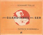 GUARDIANES DEL SER, LOS | 9788484452621 | TOLLE, ECKHART