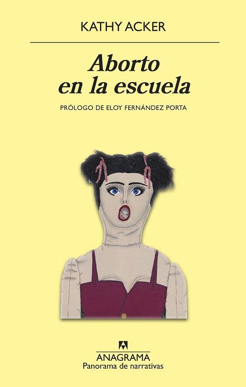 ABORTO EN LA ESCUELA | 9788433980472 | ACKER, KATHY | Llibreria L'Illa - Llibreria Online de Mollet - Comprar llibres online