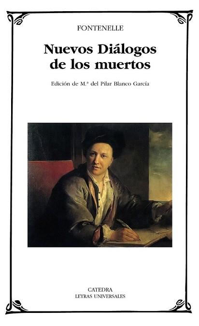 NUEVOS DIÁLOGOS DE LOS MUERTOS | 9788437626772 | FONTENELLE, BERNARD DE