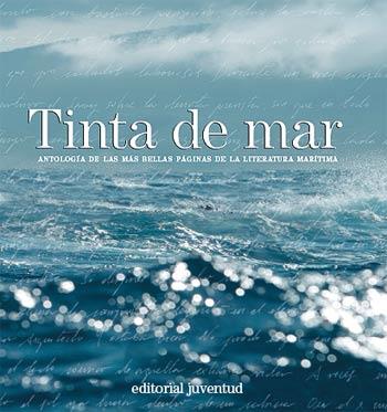 TINTA DE MAR - ANTOLOGIA MAS BELLAS PAGINAS LITERATURA MARIT | 9788426137227 | AAVV