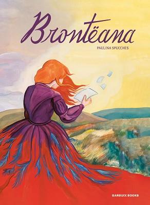 BRONTËANA | 9788419393630 | SPUCCHES, PAULINA | Llibreria L'Illa - Llibreria Online de Mollet - Comprar llibres online
