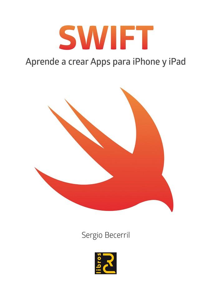SWIFT | 9788494345036 | BECERRIL GONZÁLEZ, SERGIO | Llibreria L'Illa - Llibreria Online de Mollet - Comprar llibres online